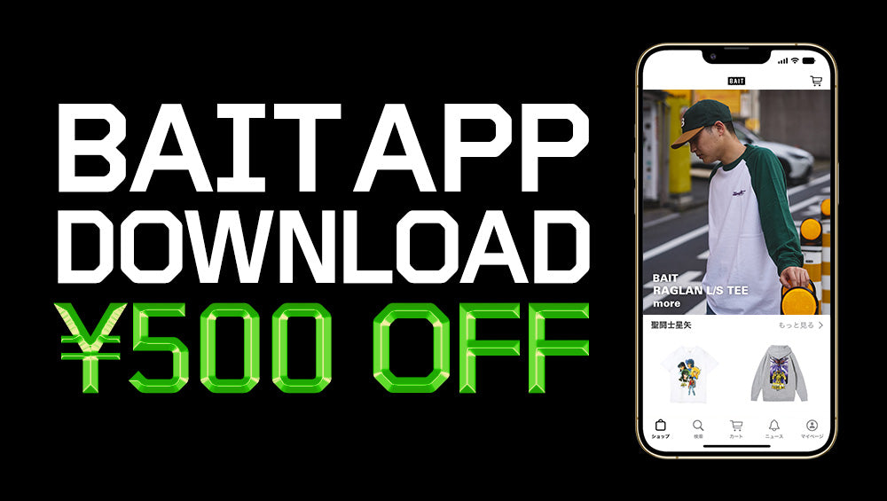 APP DOWNLOAD CAMPAIGN ¥500 OFF