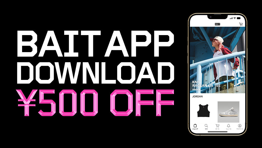 APP DOWNLOAD CAMPAIGN ¥500 OFF