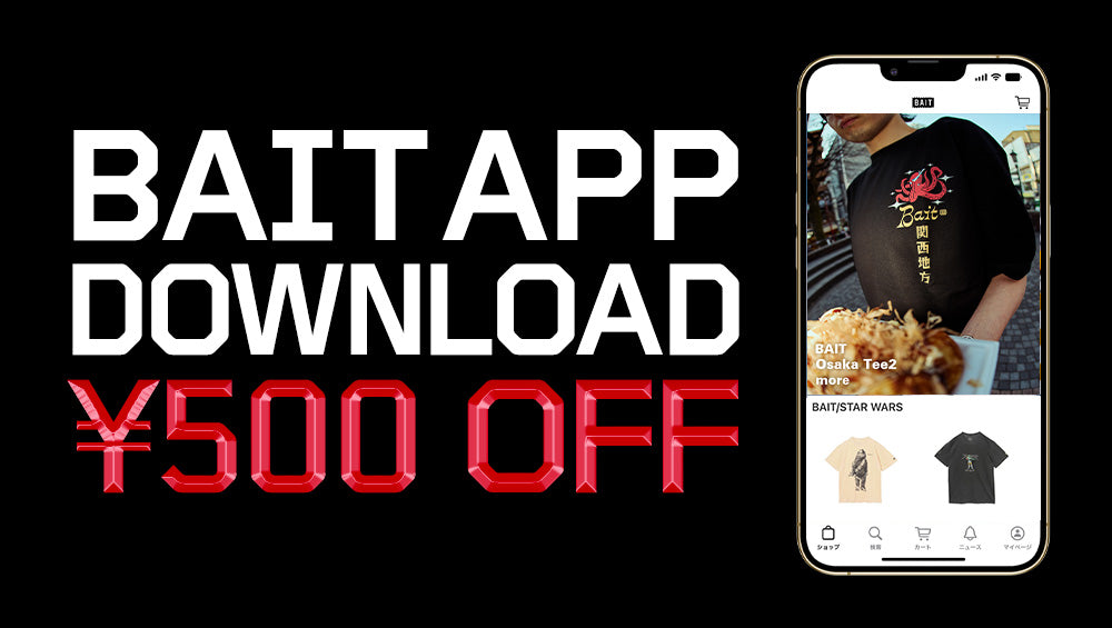 APP DOWNLOAD CAMPAIGN ¥500 OFF